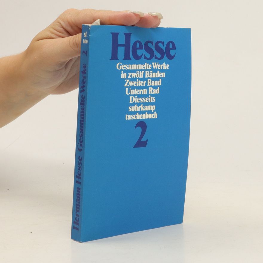Hermann Hesse Hermann Hesse Gesammelte Werke 2