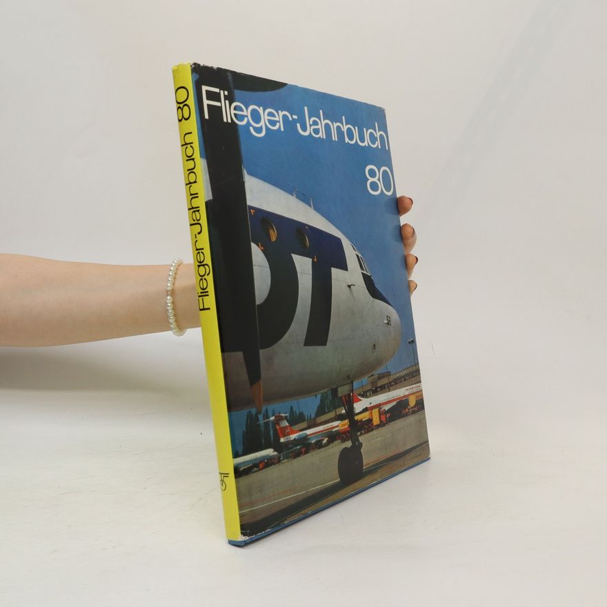 Heinz A. F. Schmidt Flieger-Jahrbuch 1980