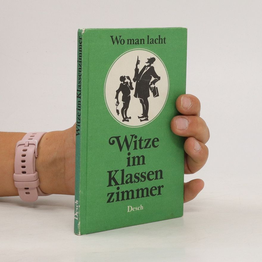 Ferdinand Liebenau Witze im Klassenzimmer