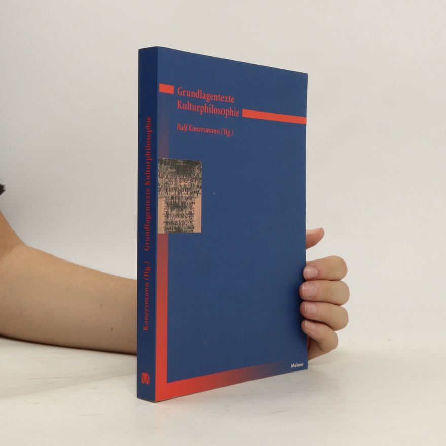 Ralf Konersmann Grundlagentexte Kulturphilosophie