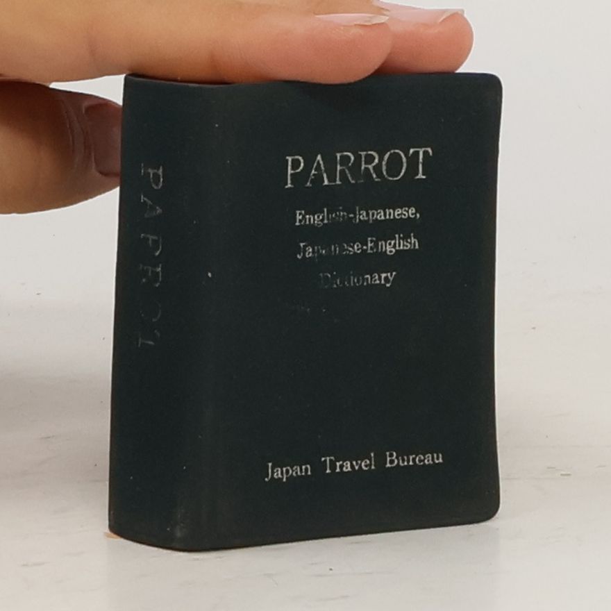 Collectif d'auteurs Parrot. English-Japanese, Japanese-English Dictionary