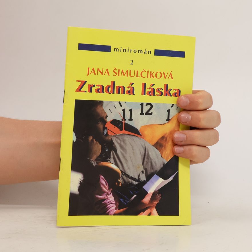 Šimulčíková Jana Zradná láska