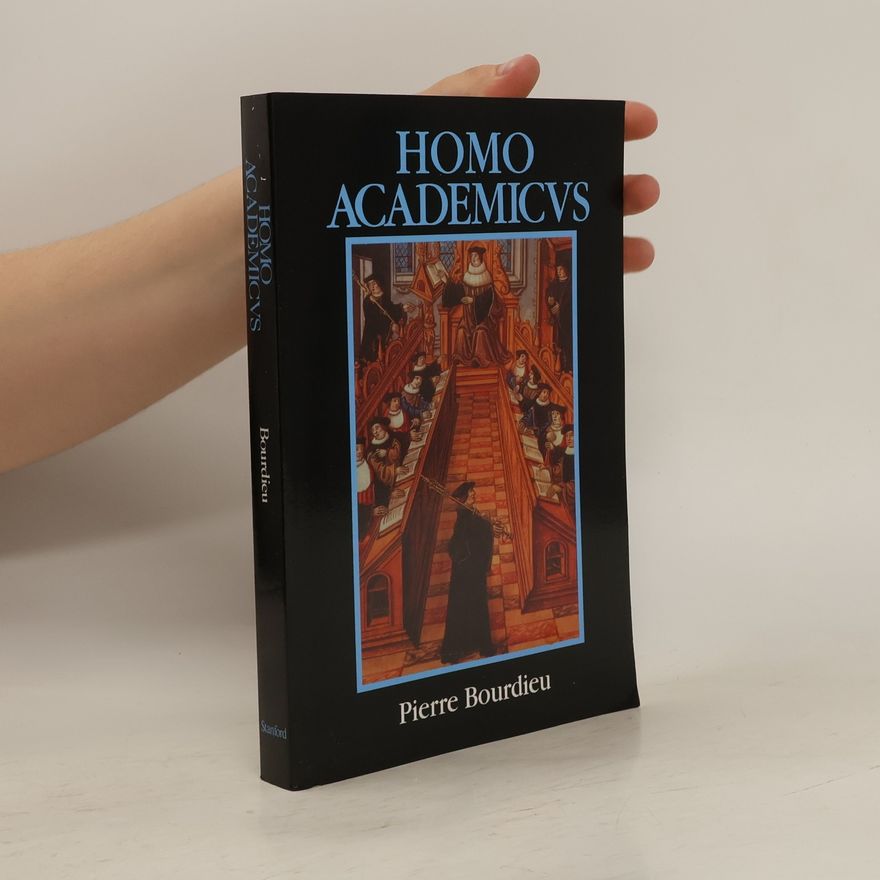 Pierre Bourdieu Homo Academicus