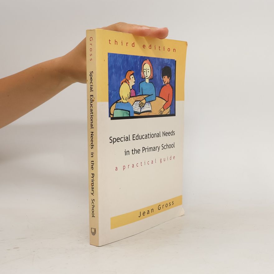 Jean Gross Special Educational Needs in the Primary School