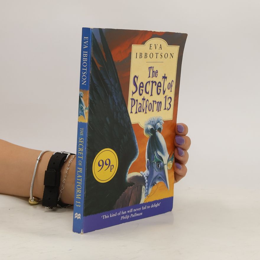 Eva Ibbotson The Secret of Platform 13