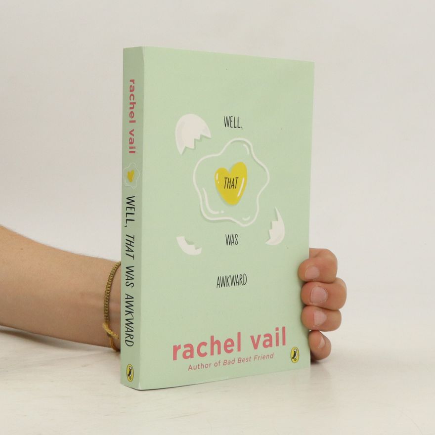 Rachel Vail Well, That Was Awkward
