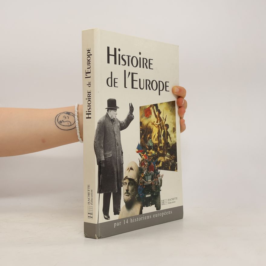 Frédéric Delouche Histoire de l’Europe