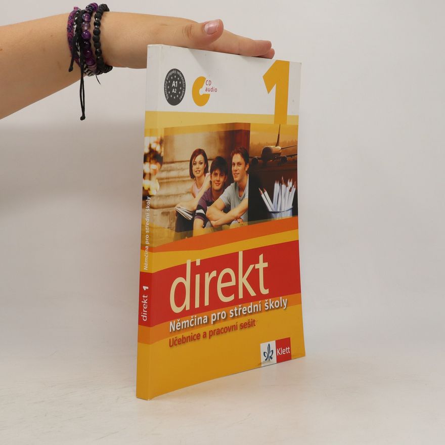Autorenkollektiv Direkt 1. Němčina pro střední školy. Učebnice a pracovní sešit