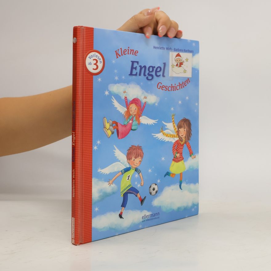 Henriette Wich Kleine Engel Geschichten zum Vorlesen