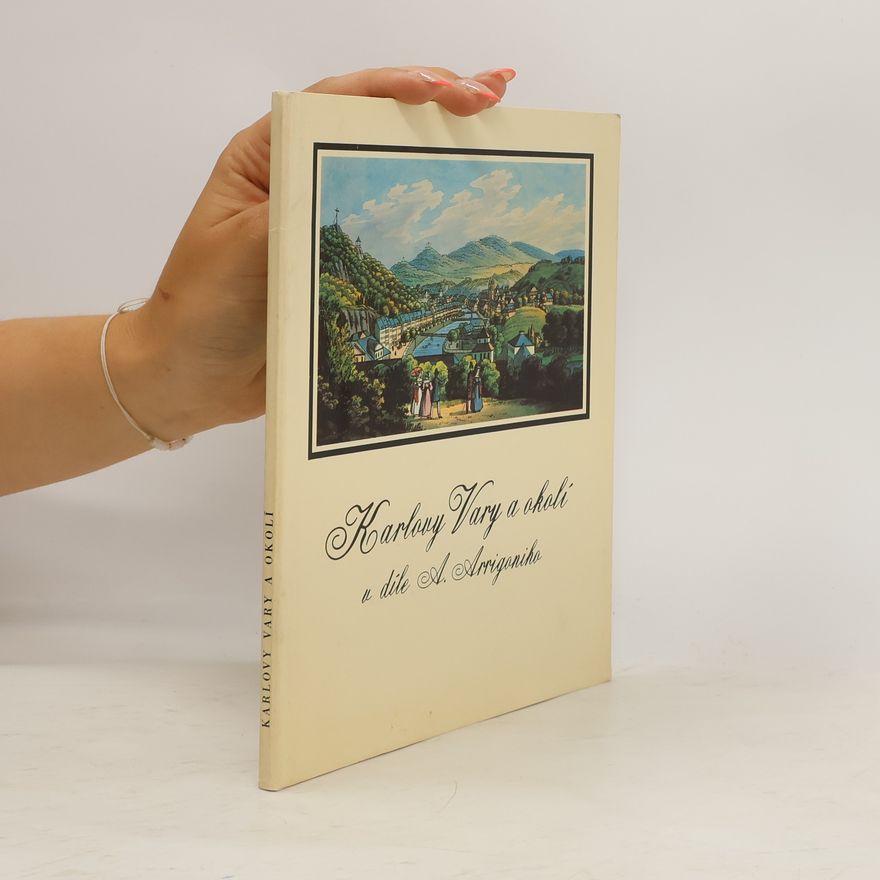Stanislav Burachovič Karlovy Vary a okolí v díle A. Arrigoniho. Soubor 11 volných listů reprodukcí + textový sešit