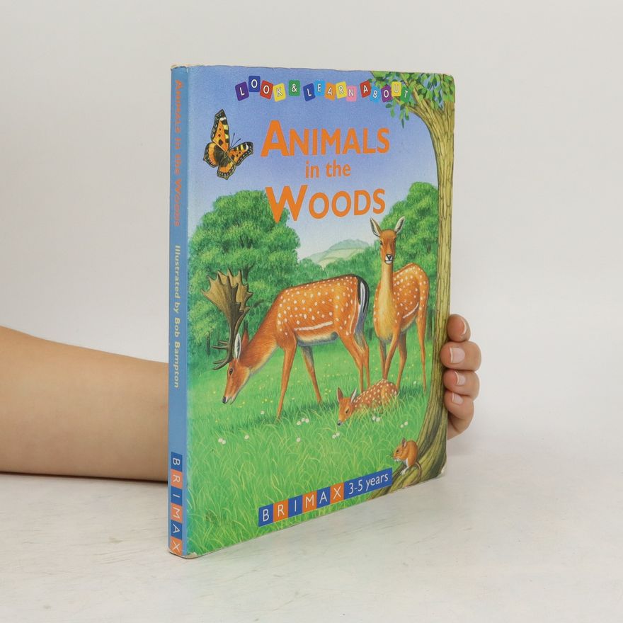Bob Bampton Animals in the Woods