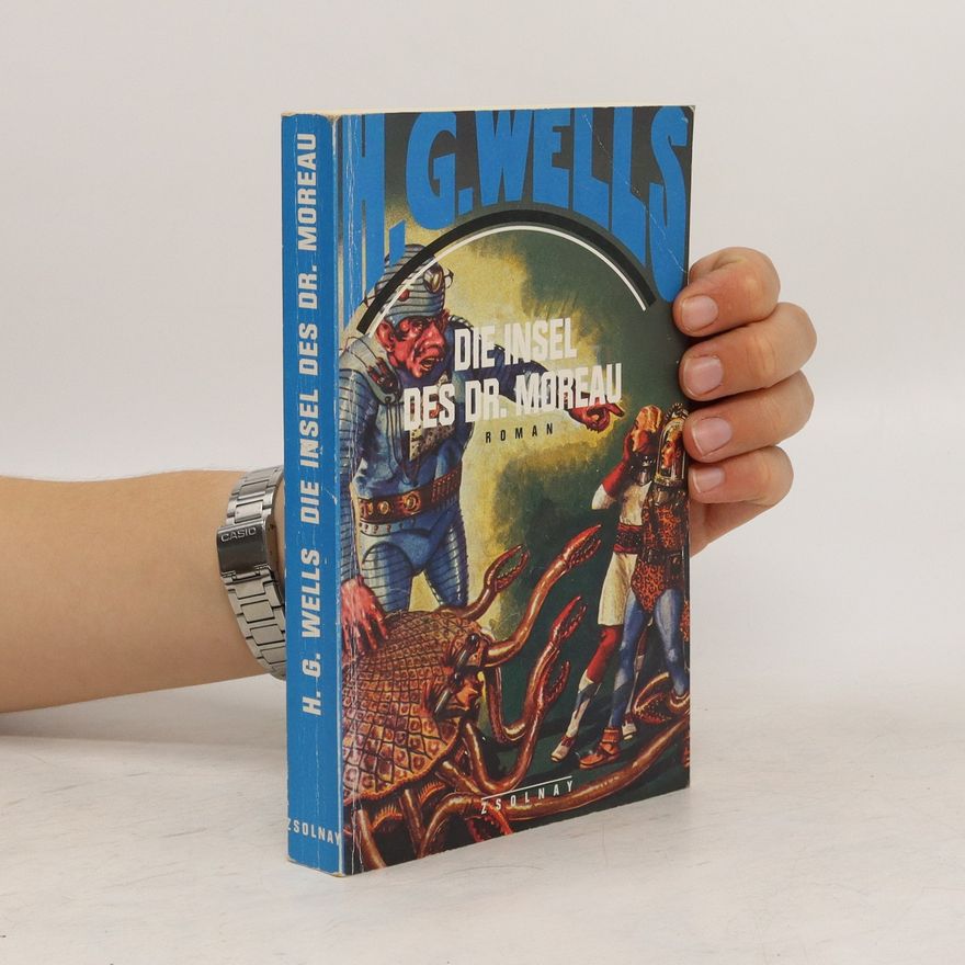 Herbert George Wells Die Insel des Dr. Moreau
