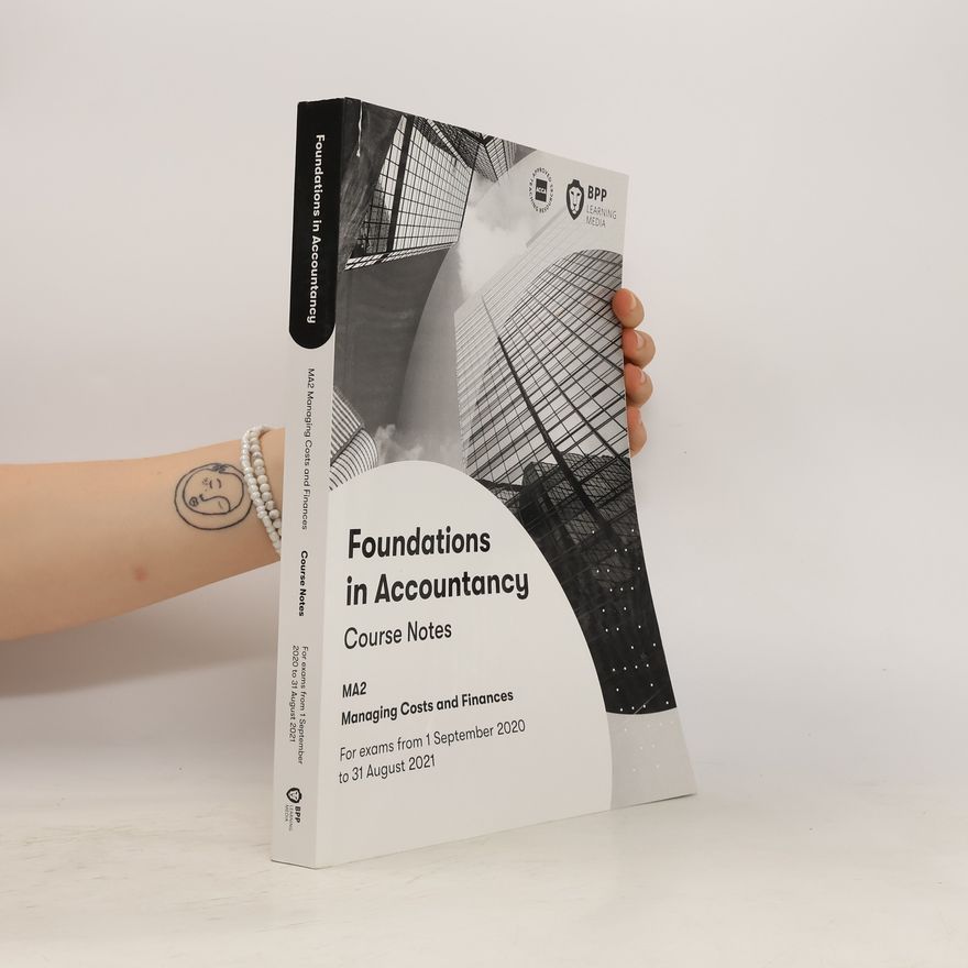 Kolektiv autorů Foundations in Accountancy. MA2. Managing Costs and Finances