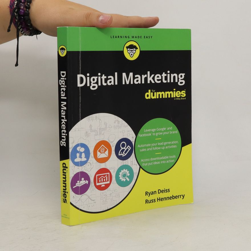 Ryan Deiss Digital Marketing For Dummies