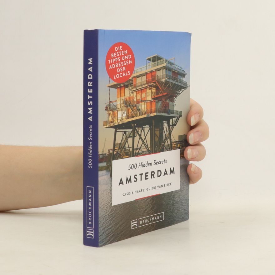 Saskia Naafs 500 hidden secrets Amsterdam