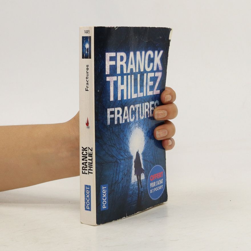Franck Thilliez Fractures