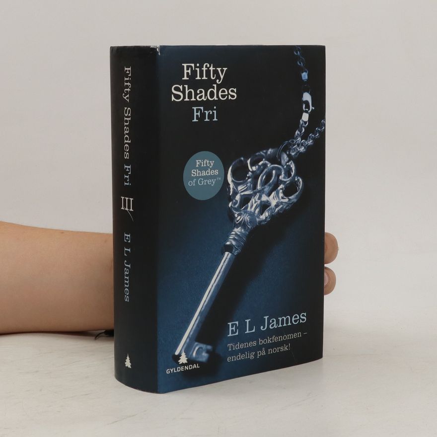 E. L. James Fifty Shades Fri