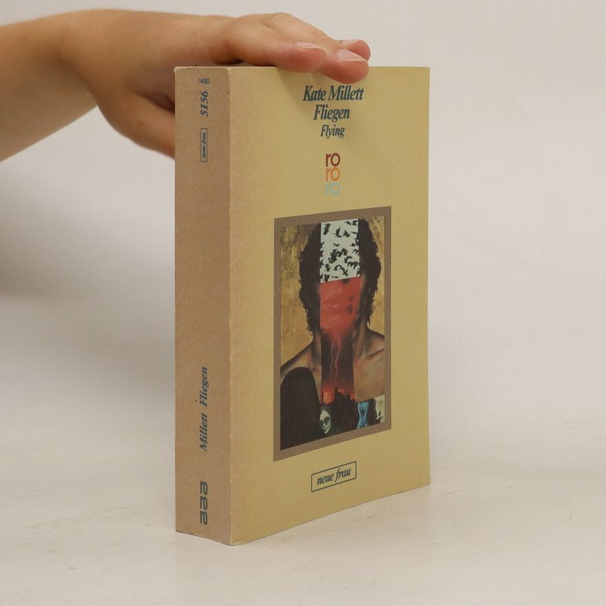 Kate Millett Fliegen