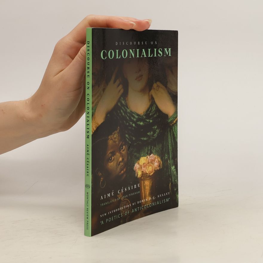 Aimé Césaire Discourse on Colonialism
