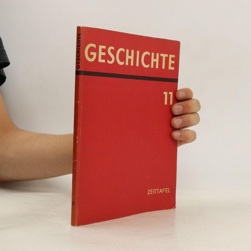 Autorenkollektiv Geschichte 11. Zeittafel