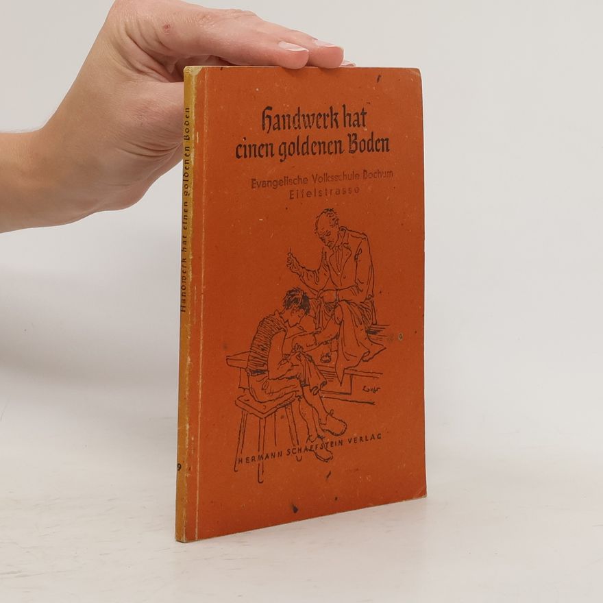 Autorenkollektiv Handwerk hat einen goldenen Boden