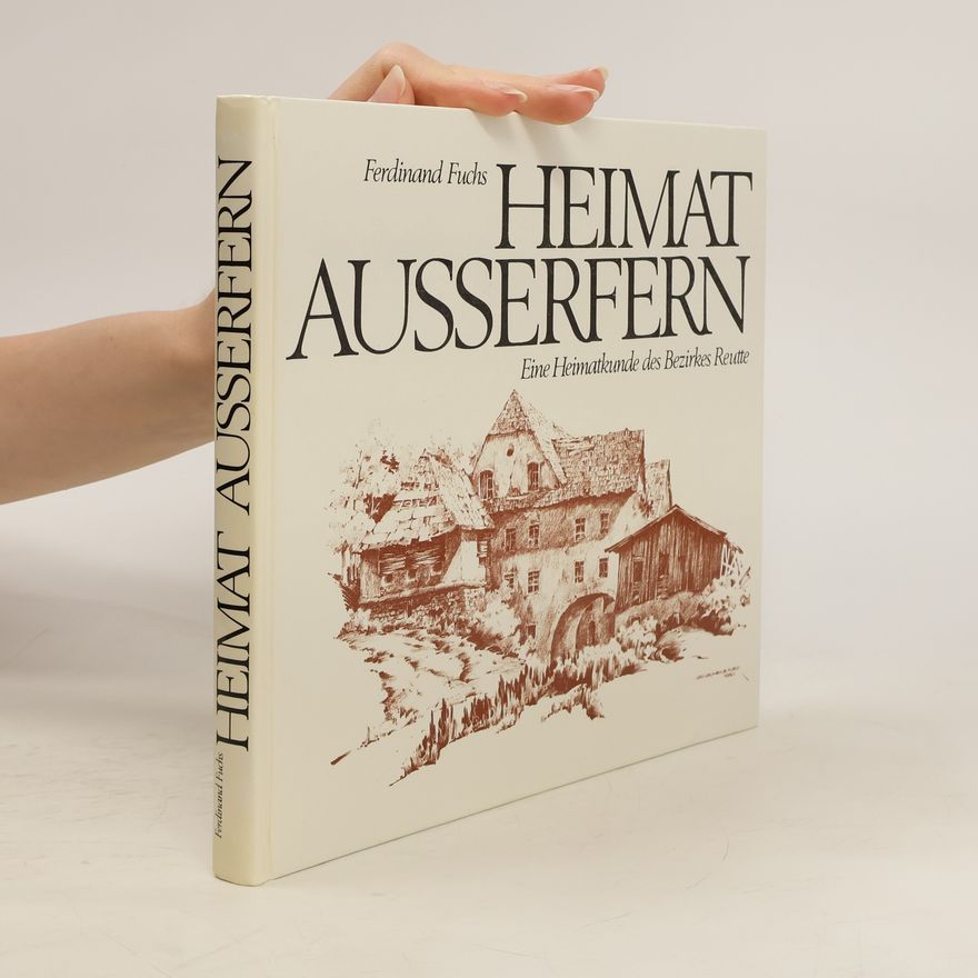 Ferdinand Fuchs Heimat Ausserfern