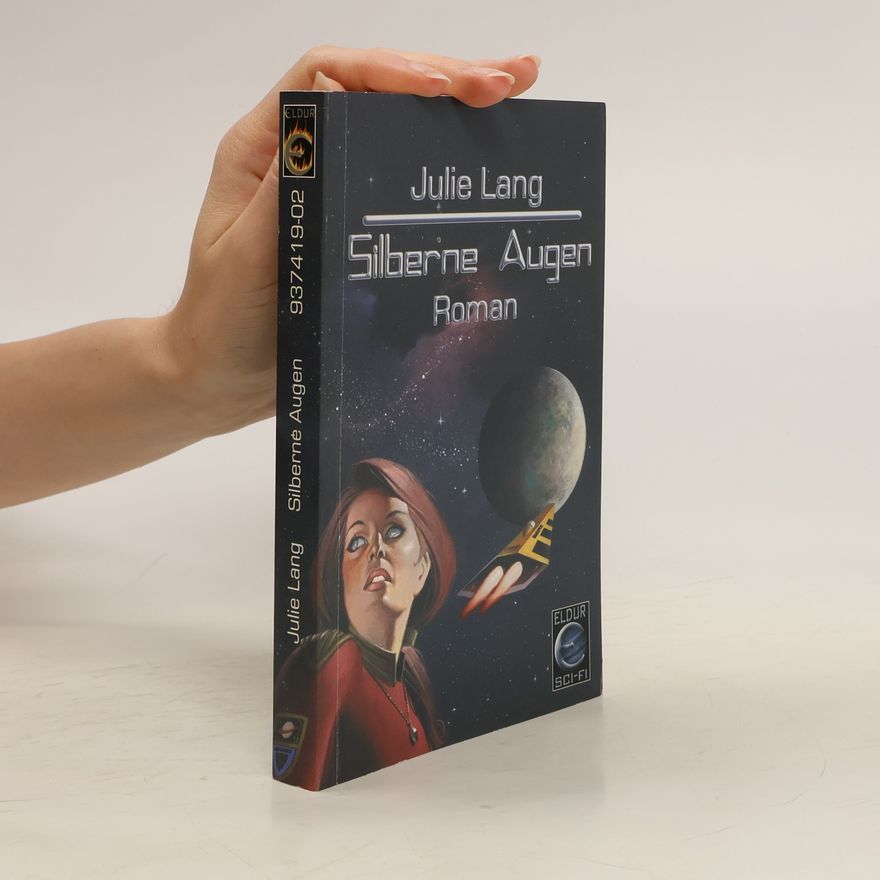 Julie Lang Silberne Augen