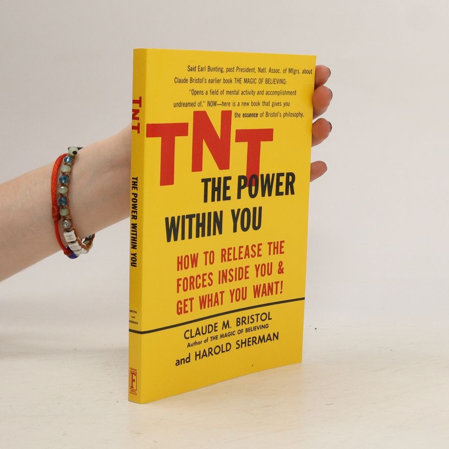Harold Sherman TNT: The Power Within You