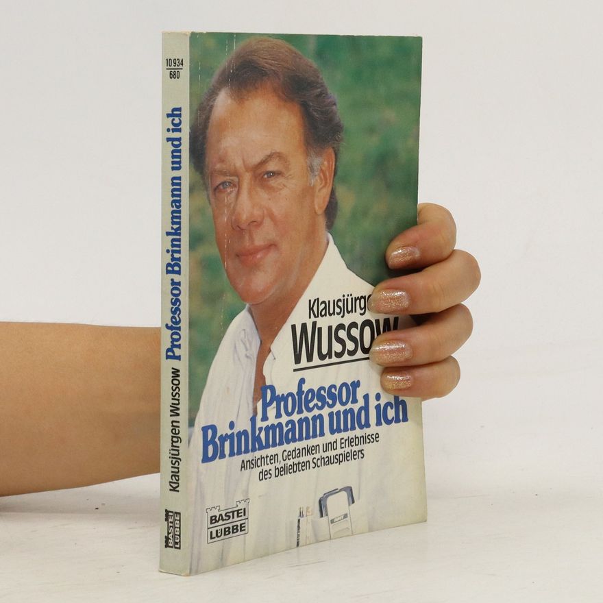 Klausjürgen Wussow Professor Brinkmann und ich