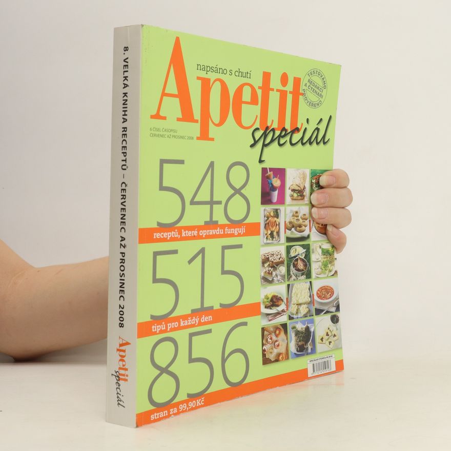 Kolektiv autorů Apetit speciál. 8. velká kniha receptů červenec-prosinec/2008