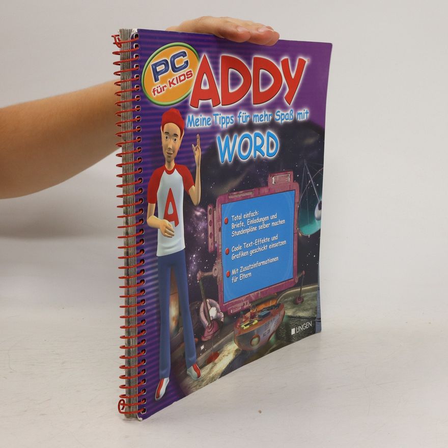 Autorenkollektiv Addy. Meine Tipps für mehr Spaß mit WORD