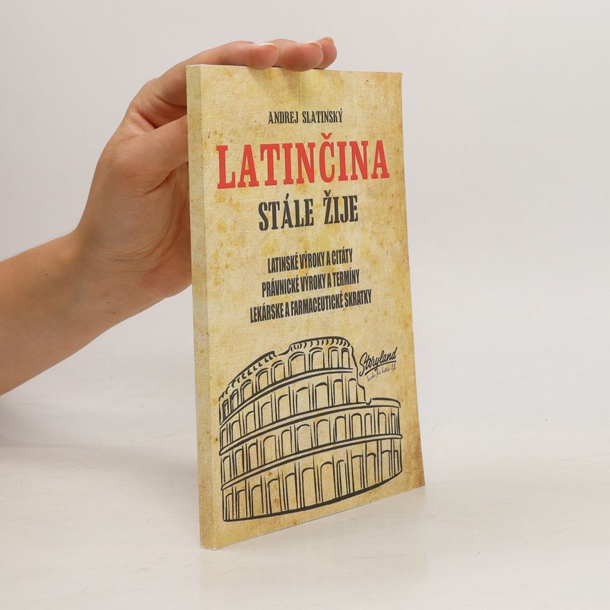 Andrej Slatinský Latinčina stále žije