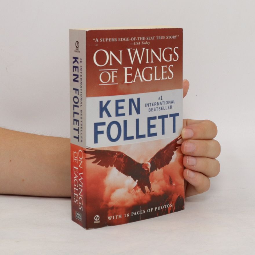 Ken Follett On Wings of Eagles