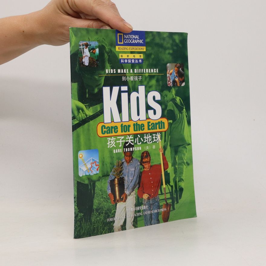 Gare Thompson Kids Care for the Earth. 孩子关心地球