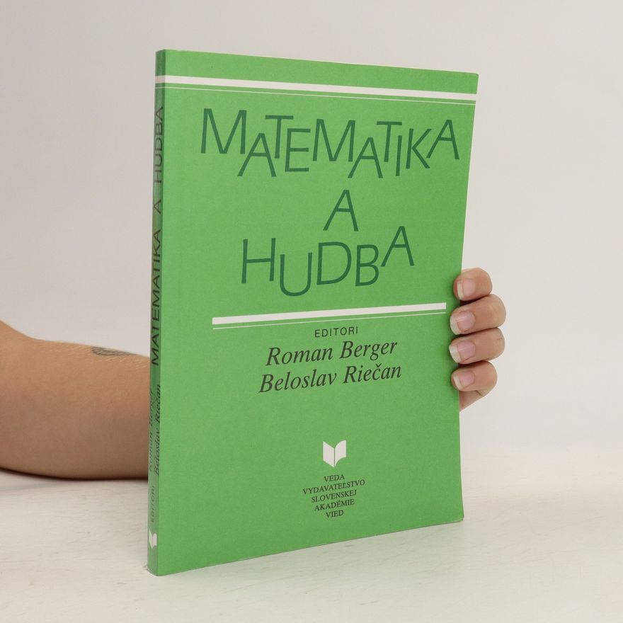 Roman Berger Matematika a hudba