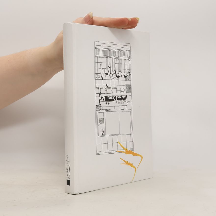 Barbara Brückl Das Gelbe Krokodil. Kochbuch II.