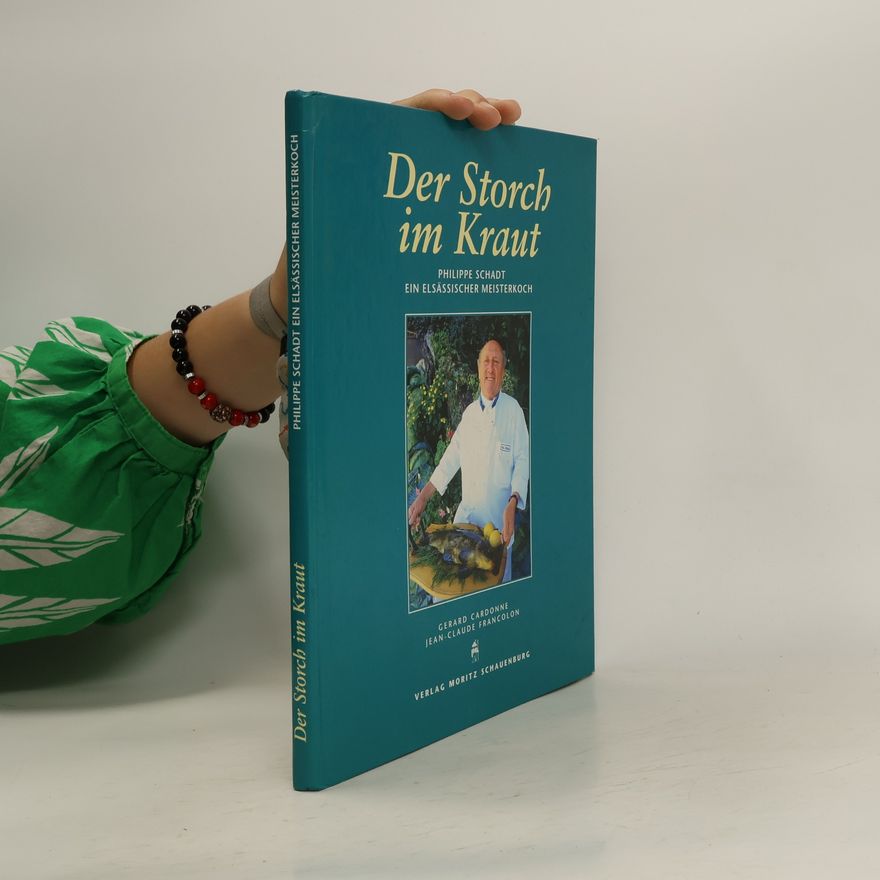 Philippe Schadt Der Storch im Kraut