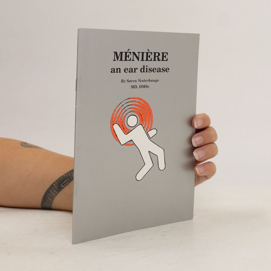 Soren Vesterhauge Méniére an ear disease
