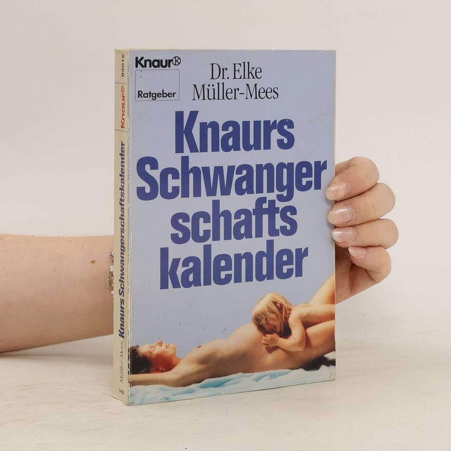 Elke Müller-Mees Knaurs Schwangerschaftskalender