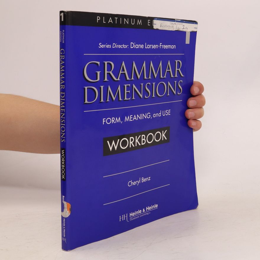 Cheryl Benz Grammar Dimensions 1. Workbook