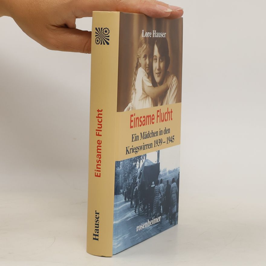 Lore Hauser Einsame Flucht