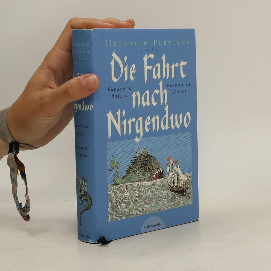 Heinrich Pleticha Die Fahrt nach nirgendwo
