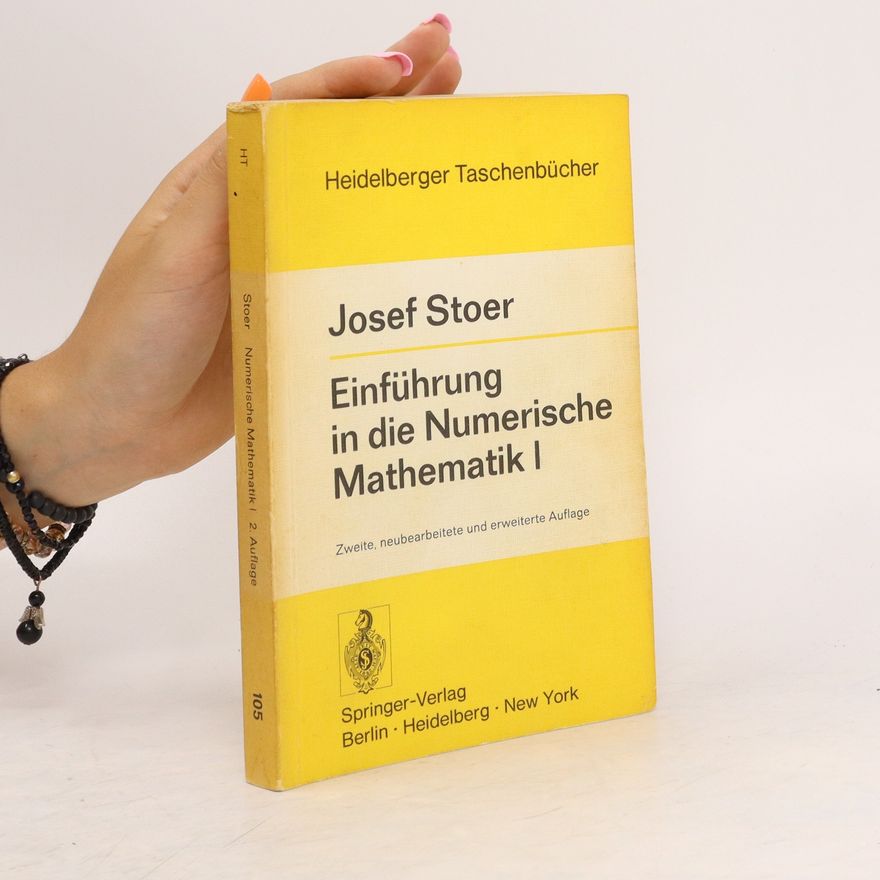 F L Bauer Einführung in die Numerische Mathematik. I