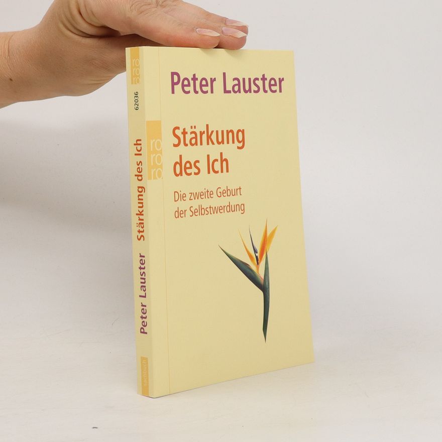 Peter Lauster Stärkung des Ich