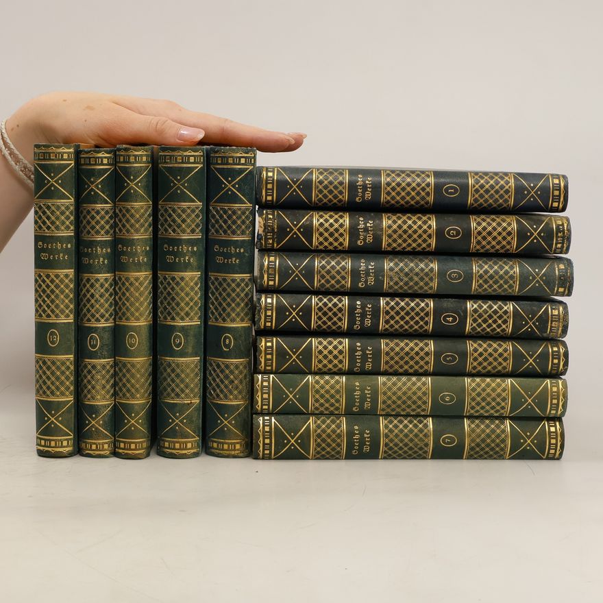 Johann Wolfgang von Goethe Ausgewählte Werke 1-12
