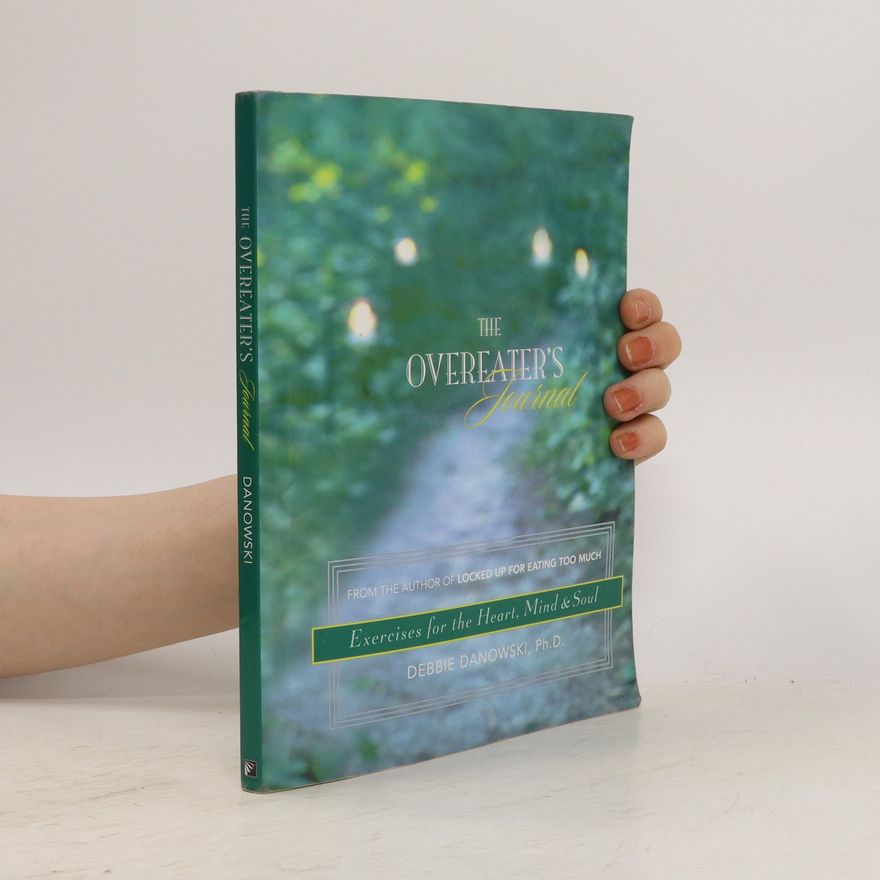 Debbie Danowski Overeaters Journal