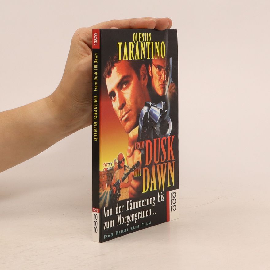 Quentin Tarantino From dusk till dawn