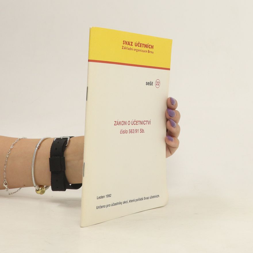 Autorenkollektiv Zákon o účetnictví číslo 563/91 SB.