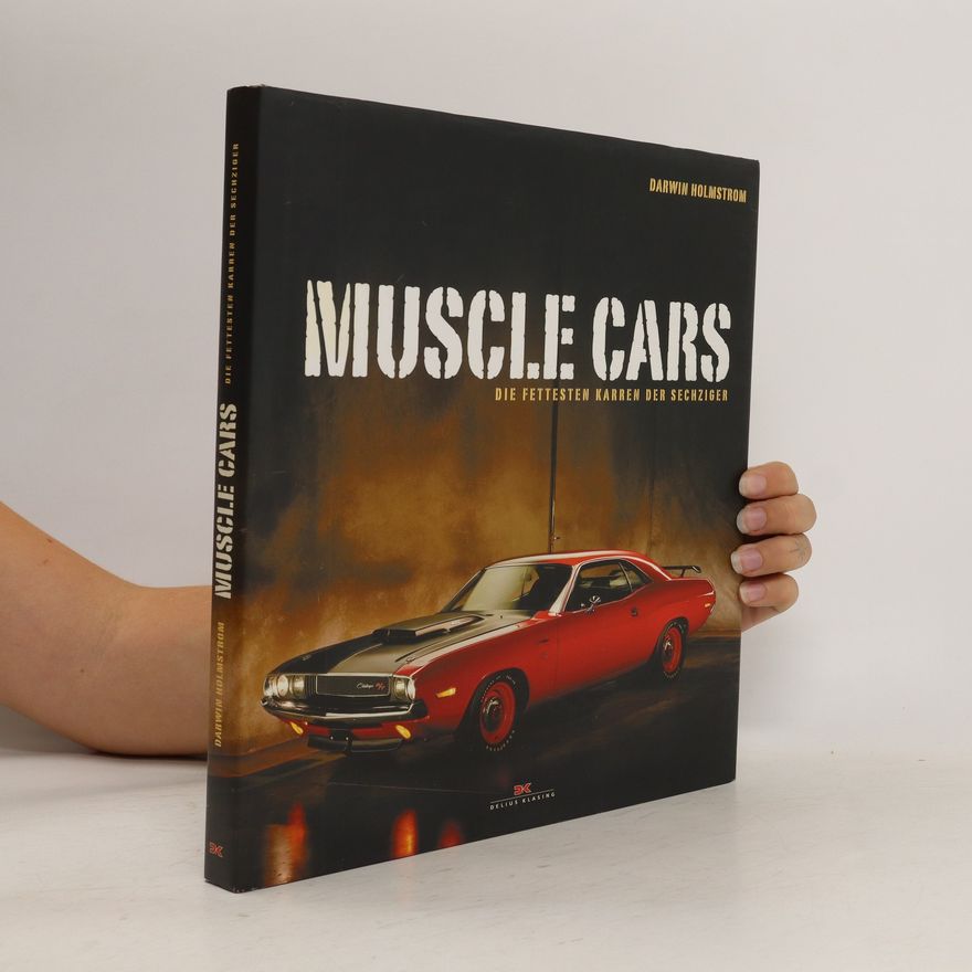 Darwin Holmstrom Muscle Cars
