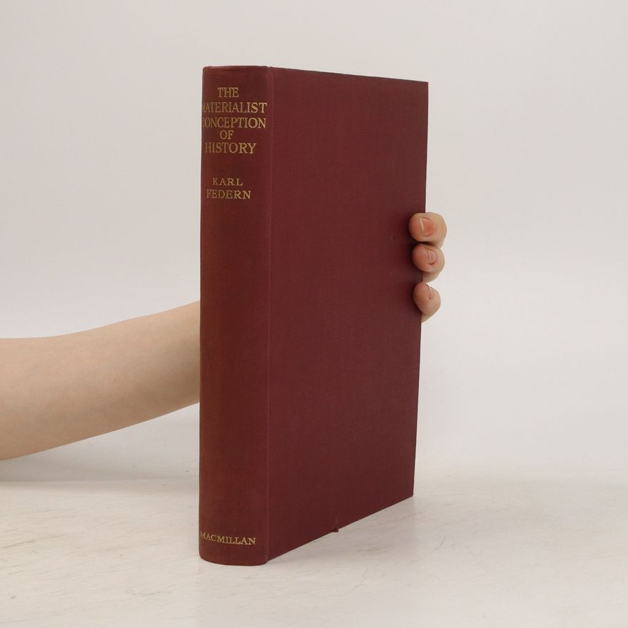 Karl Federn The Materialist Conception of History